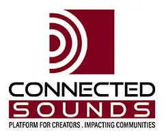 Connected Sounds. Platform for creators, impacting communities