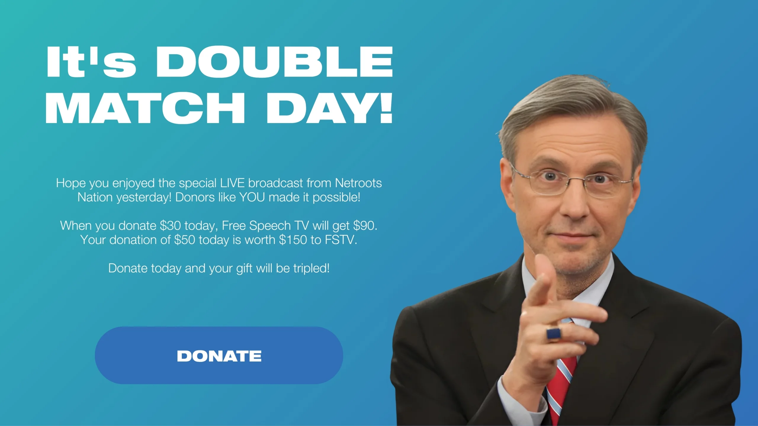 Donate today and your gift will be tripled! Today is Double Match Day!