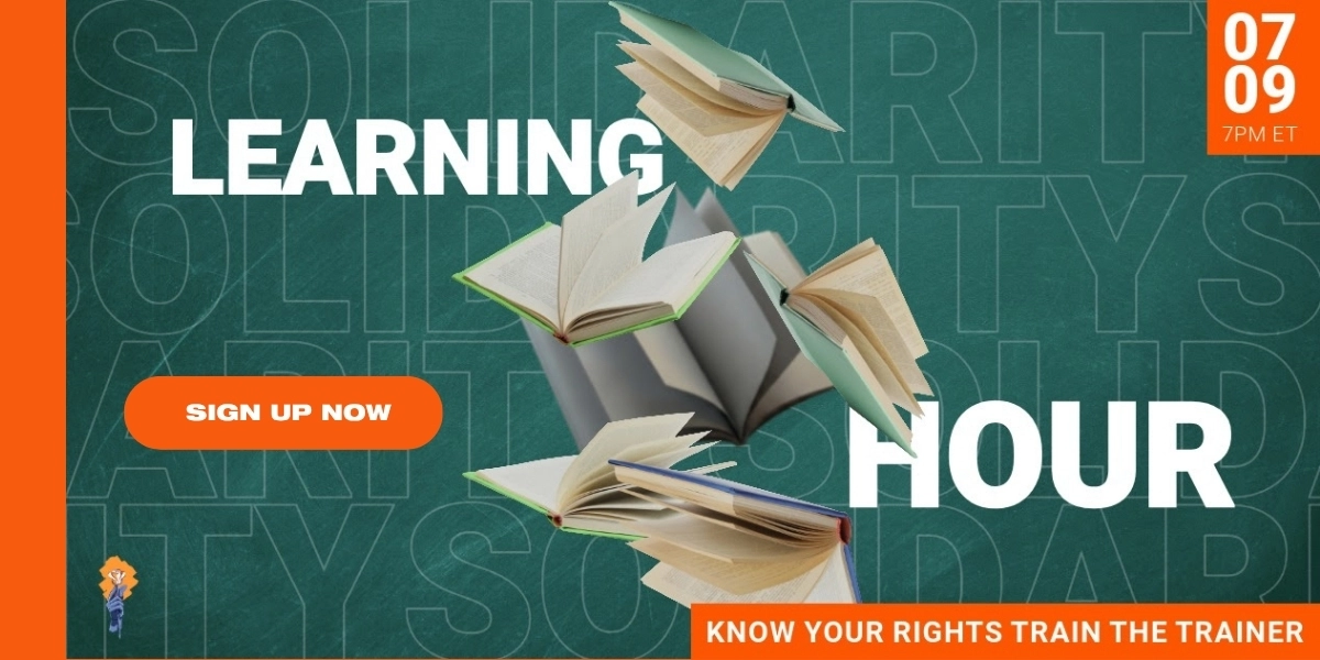 Know Your Rights: Train the Trainer
Solidarity Organizing Initiative
Thursday, July 9th, 7pm ET